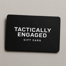 Tactically Engaged Gift Card (Physical) | Tactically Engaged