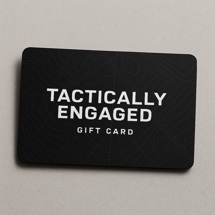 Tactically Engaged Gift Card (Physical) | Tactically Engaged